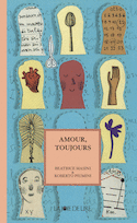 Amours, toujours [nouvelle édition]